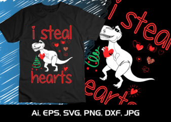I Steal Hearts, Happy valentine’s shirt print template, 14 February typography design