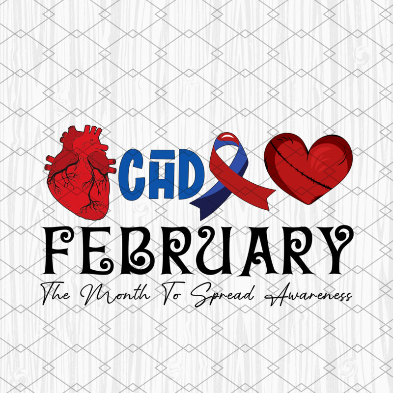 CHD Awareness February The Month To Spread Awareness Heart Warrior Fighter NC 2801