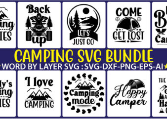 Camping SVG Bundle ,SVG bundle, svg bundles, fonts svg bundle, svg files for cricut, svg files. svg designs bundle, svg design bundle svg shirt bundle quote svg,Camp Life Shirt, Happy