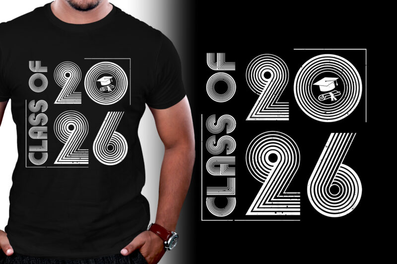 Class of 2026 Senior 2026 Graduation T-Shirt Design