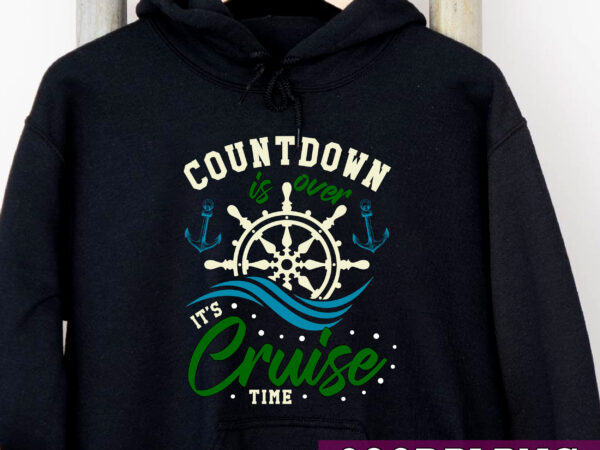 Countdown is over it_s cruise time funny mardi gras cruise nc t shirt vector file