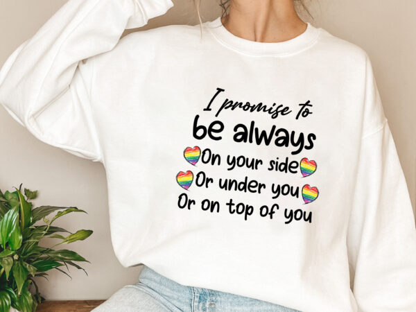 Couples gay gifts lesbian coffee mug personalized rainbow, i promise to always be on your side mug gift from husband custom names gay bisexual on anniversary nl 1801 5 2 t shirt vector file