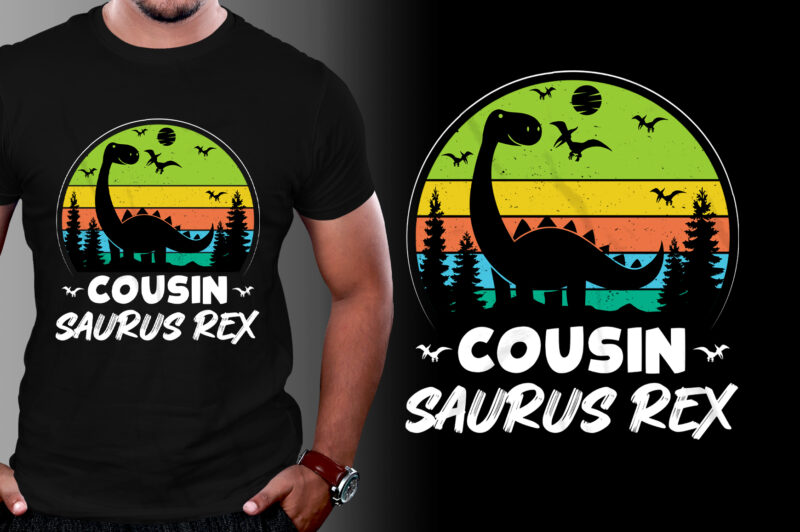 Cousin Saurus Rex Dinosaur Kids T-Shirt Design