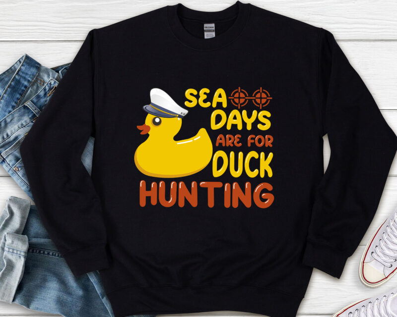 Cruising Sea Days Are For Duck Hunting Rubber Duck Cruise NL