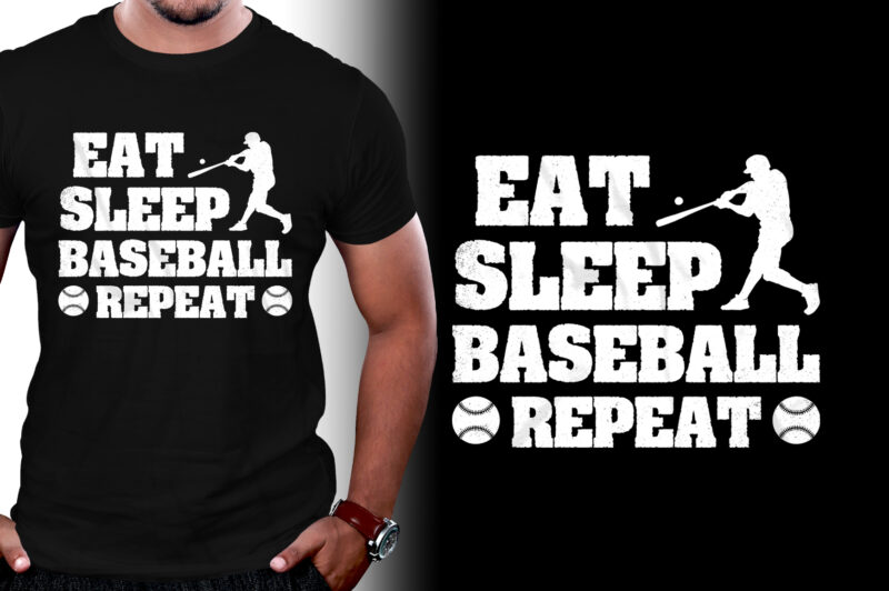 Eat Sleep Baseball Repeat T-Shirt Design