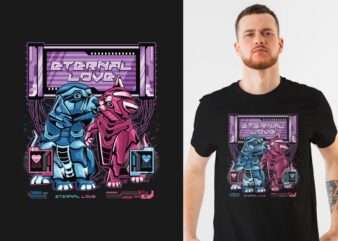 Eternal Love | Valentine Dog and Cat Couple T-shirt Design Illustration Vector, Robot Dog and Cat