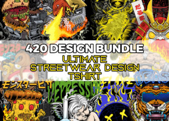 420 design bundle, ultimate streetwear design tshirt