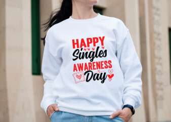 Happy Singles Awareness Day T-shirt Design,Valentine T-Shirt Design Bundle, Valentine T-Shirt Design Quotes, Coffee is My Valentine T-Shirt Design, Coffee is My Valentine SVG Cut File, Valentine T-Shirt Design Bundle