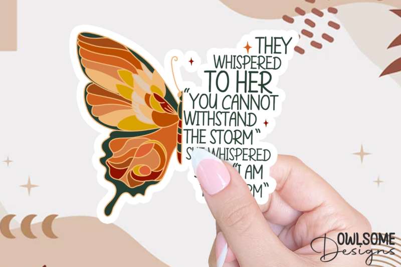 Feminist I Am The Storm Butterfly PNG Design