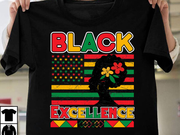 Black excellence t-shirt design, black history month,black history,black history month for kids,black history month song,black history facts,black history month uk,black history month rap,black history month 2020,black history month music,black history