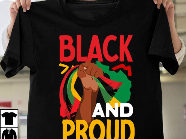 Black and proud t-shirt design, black history month,black history,black history month for kids,black history month song,black history facts,black history month uk,black history month rap,black history month 2020,black history month music,black