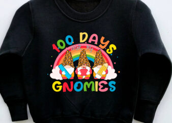 Funny 100 Days With My Gnomies 100th Day Of School Rainbow NC t shirt graphic design
