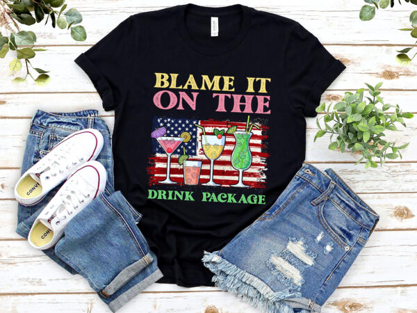 Funny cruise blame it on the drink package drinking squad usa flag nl t shirt graphic design