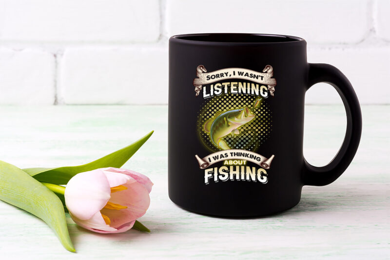 Funny Fishing Dad Fisherman I Was Thinking About Fishing NL