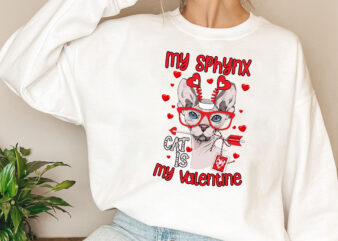 Funny Valentines My Sphynx Cat Is My Valentine Cute Cat Lovers NL