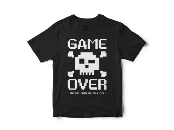 Game over insert coin, gamer t-shirt design, gamer, gamer vector t-shirt, typography, skull face, pixelated