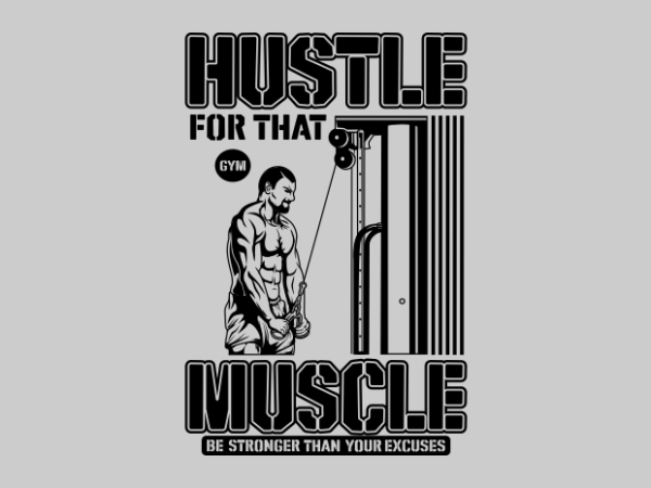 Hustle train gym quote graphic t shirt