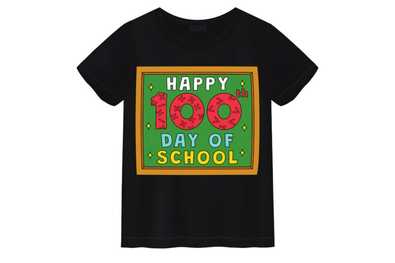 Happy 100th Day of School T-shirt Design2