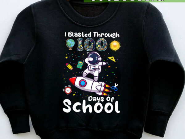 I blasted through 100 days of school funny dabbing astronaut nc t shirt design for sale