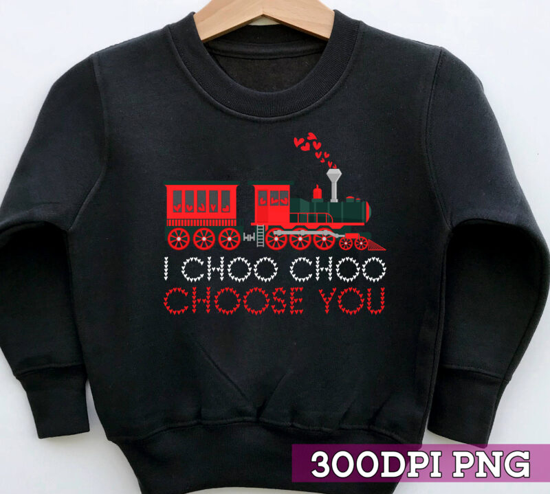 I Choo Choo Choose You Valentines Day Train Toddler Kids NC