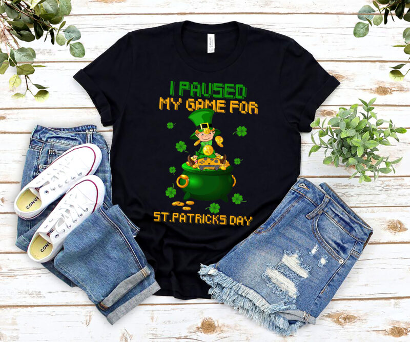 I Paused My Game For St Patricks Day Png, Leprechaun Gamer, Video Game Love, Funny Patricks day PNG File TL