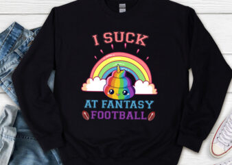 I Suck At Fantasy Football Loser Poop Unicorn Funny Pink NL