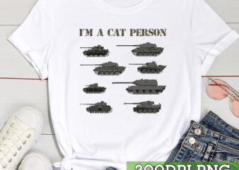 I_m A Cat Person German Cats Tanks Tank Lovers German Tanks NC