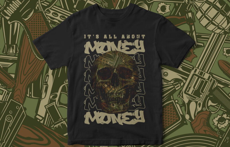 Its all about money, Skull vector, skull, army, graphic t-shirt design, Skull with camouflage, camouflage vector, cool vector t-shirt design