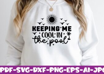 Keeping me Cool in the POOL t shirt vector art
