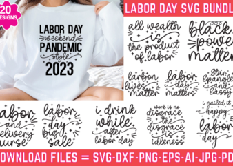 Labor day svg bundle ,labor and delivery nurse,usa labor day svg , workers day svg , happy labor day svg , t-shirt design