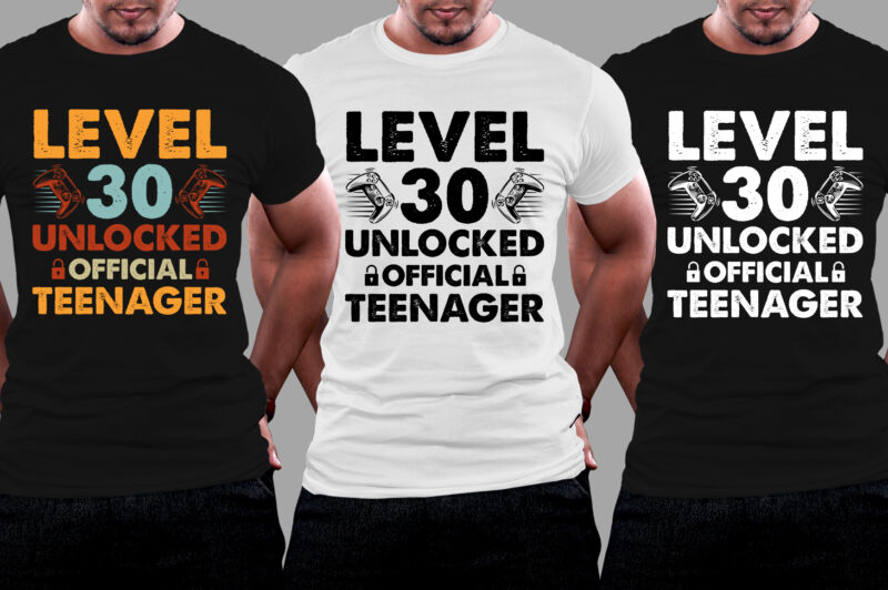 Level 30 Unlocked Official Teenager T-Shirt Design