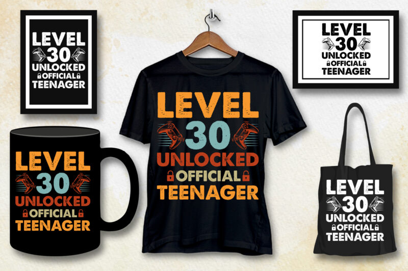Level 30 Unlocked Official Teenager T-Shirt Design