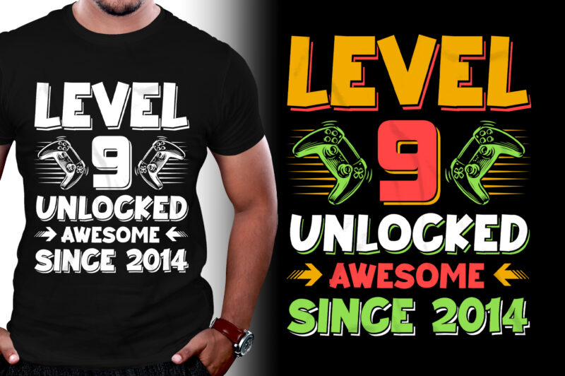 Level 9 Unlocked Awesome Since 2014 Birthday T-Shirt Design
