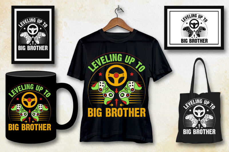 Leveling up to Big Brother Gamer Gamer Birthday T-Shirt Design