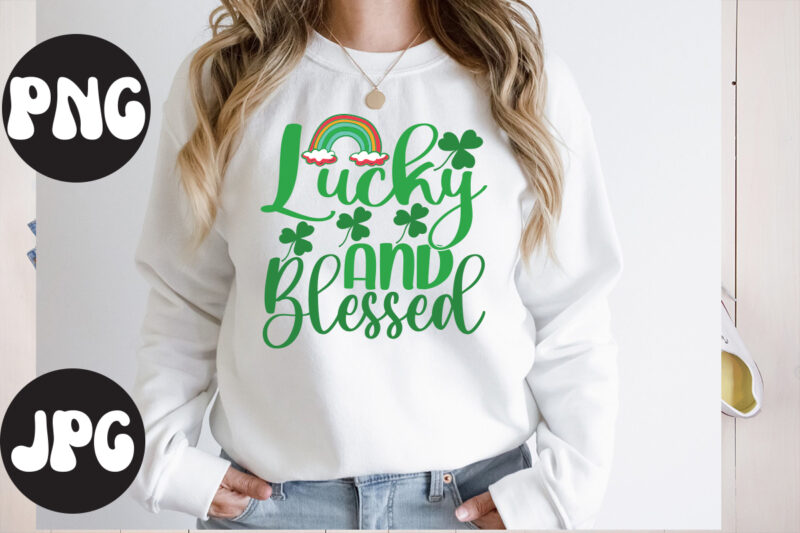Lucky And Blessed SVG design, Lucky And Blessed Retro design,Lucky And Blessed, St Patrick's Day Bundle,St Patrick's Day SVG Bundle,Feelin Lucky PNG, Lucky Png, Lucky Vibes, Retro Smiley Face, Leopard