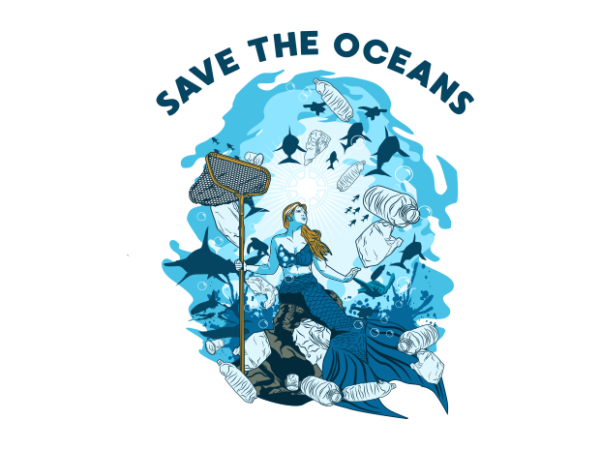 Mermaid save the oceans t shirt designs for sale