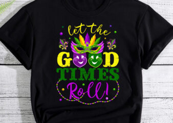 Mardi Gras Let The Good Times Roll Funny Sunglasses Matching NC t shirt designs for sale