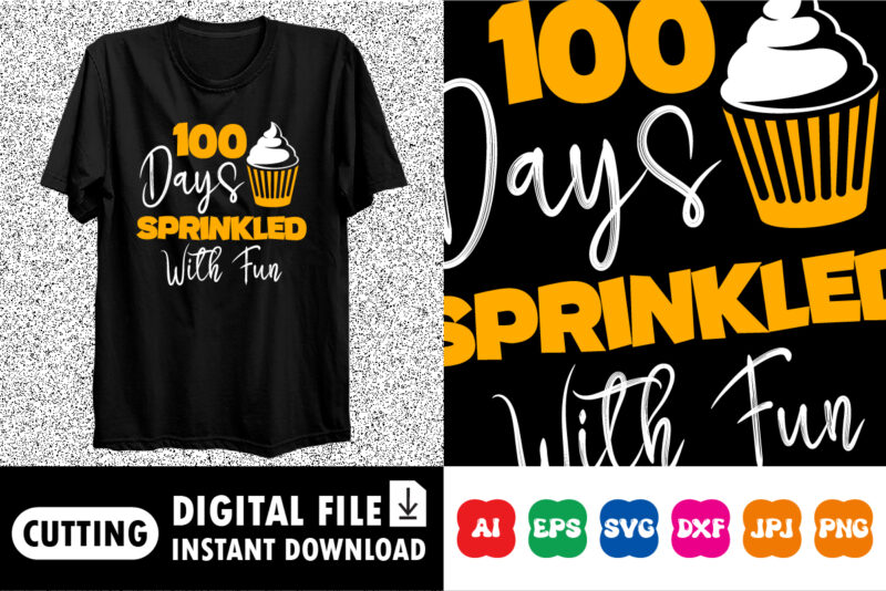 100th Day Of School Shirt print template