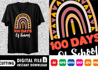 100th Day Of School t-shirt Print template