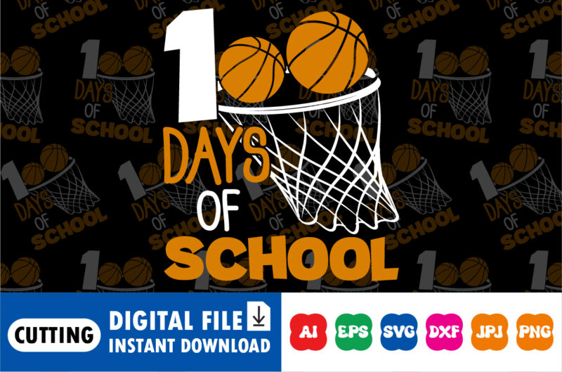 100th Day of School Basketball Kids 100 Days Of School T-Shirt