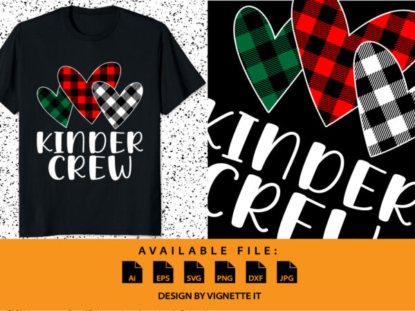 Kinder crew, happy valentine shirt print template, heart plaid pattern vector art typography design, copple shirt design