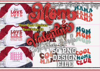 Mom & Valentine Sublimation Bundle t shirt designs for sale