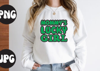 Mommy’s Lucky Girl SVG design, Mommy’s Lucky Girl Retro design, Mommy’s Lucky Girl , St Patrick’s Day Bundle,St Patrick’s Day SVG Bundle,Feelin Lucky PNG, Lucky Png, Lucky Vibes, Retro Smiley