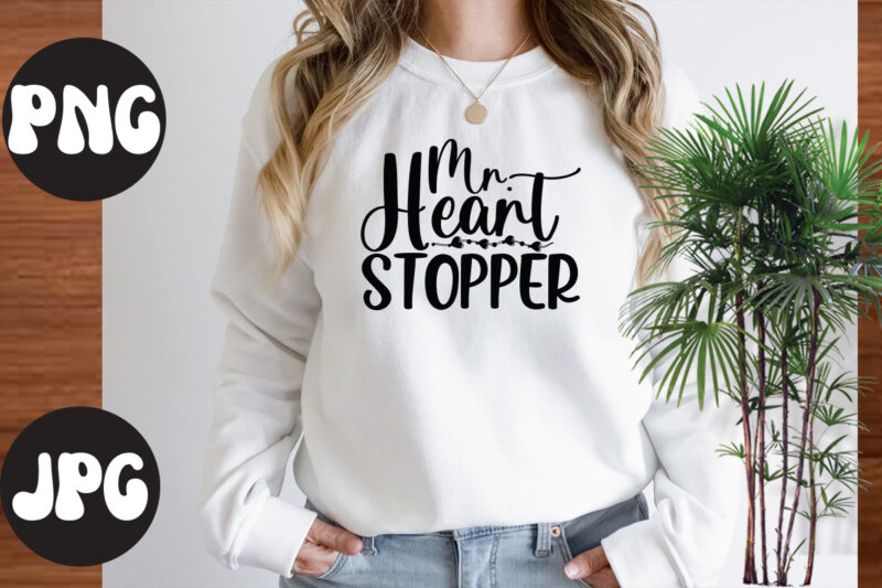 Mr. Heart Stopper retro design, Mr. Heart Stopper SVG design, Somebody's Fine Ass Valentine Retro PNG, Funny Valentines Day Sublimation png Design, Valentine's Day Png, VALENTINE MEGA BUNDLE, Valentines Day