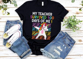 My Teacher Survived 100 Days Of Me Dabbing Unicorn 100th Day NL