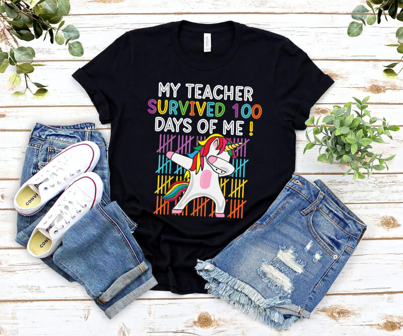 My Teacher Survived 100 Days Of Me Dabbing Unicorn 100th Day NL