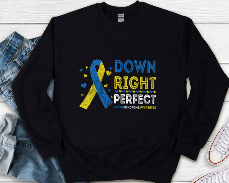 National Down Syndrome Awareness Down Right Perfect T21 NL 2