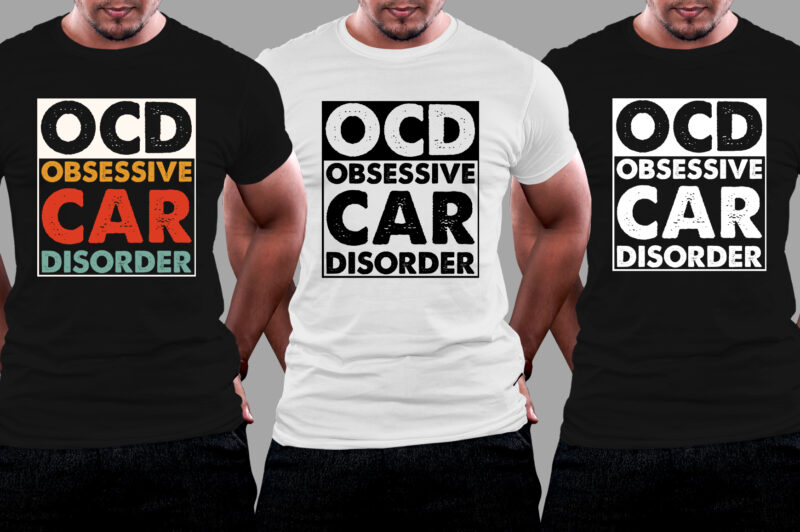 OCD Obsessive Car Disorder T-Shirt Design