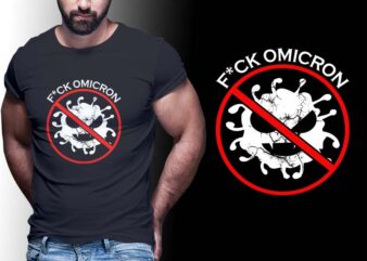 F*ck omicron tshirt design