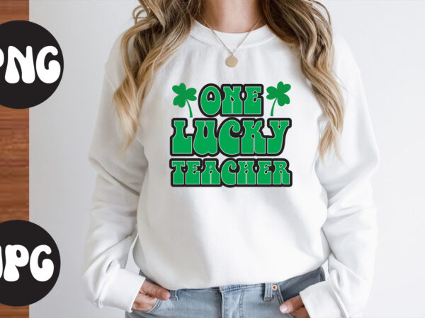 One lucky teacher svg design,one lucky teacher retro design, one lucky teacher, st patrick’s day bundle,st patrick’s day svg bundle,feelin lucky png, lucky png, lucky vibes, retro smiley face, leopard